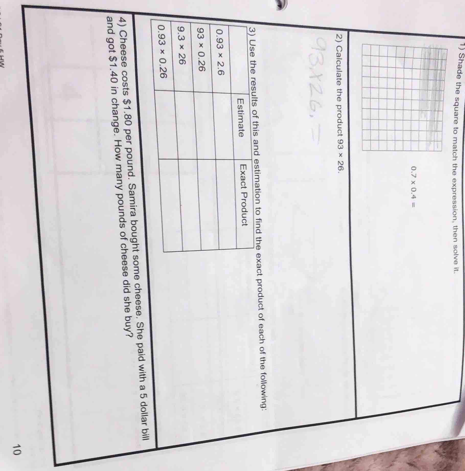 1) shade the square to match the expression, then solve it.$0.7 \\times…
