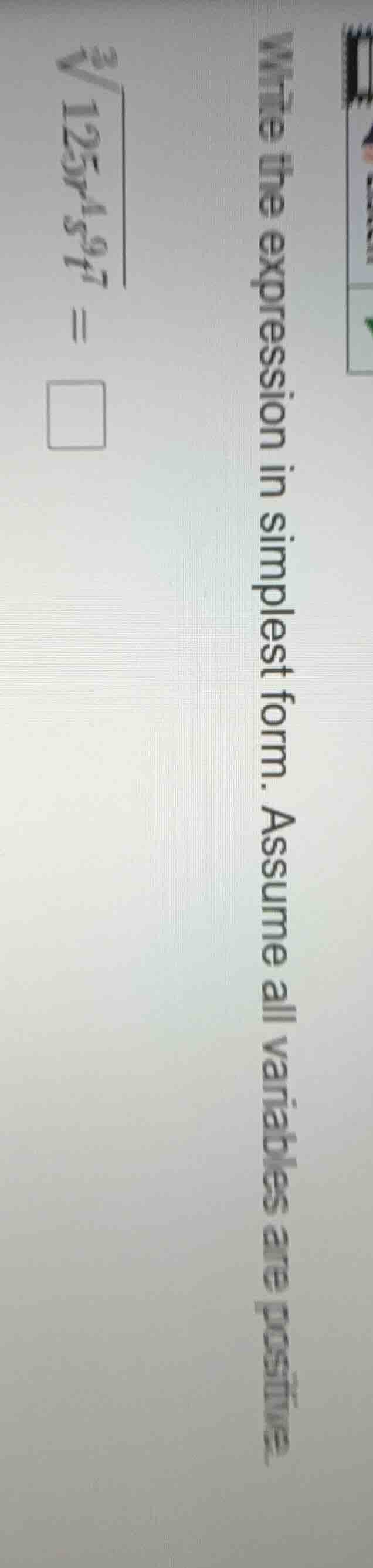 write the expression in simplest form. assume all variables are positiv…