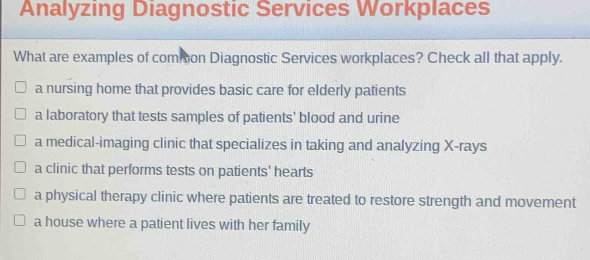 analyzing diagnostic services workplaces what are examples of common di…