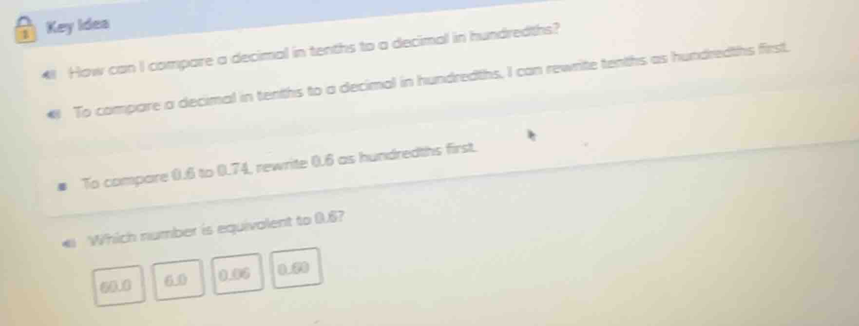 key idea how can i compare a decimal in tenths to a decimal in hundredt…