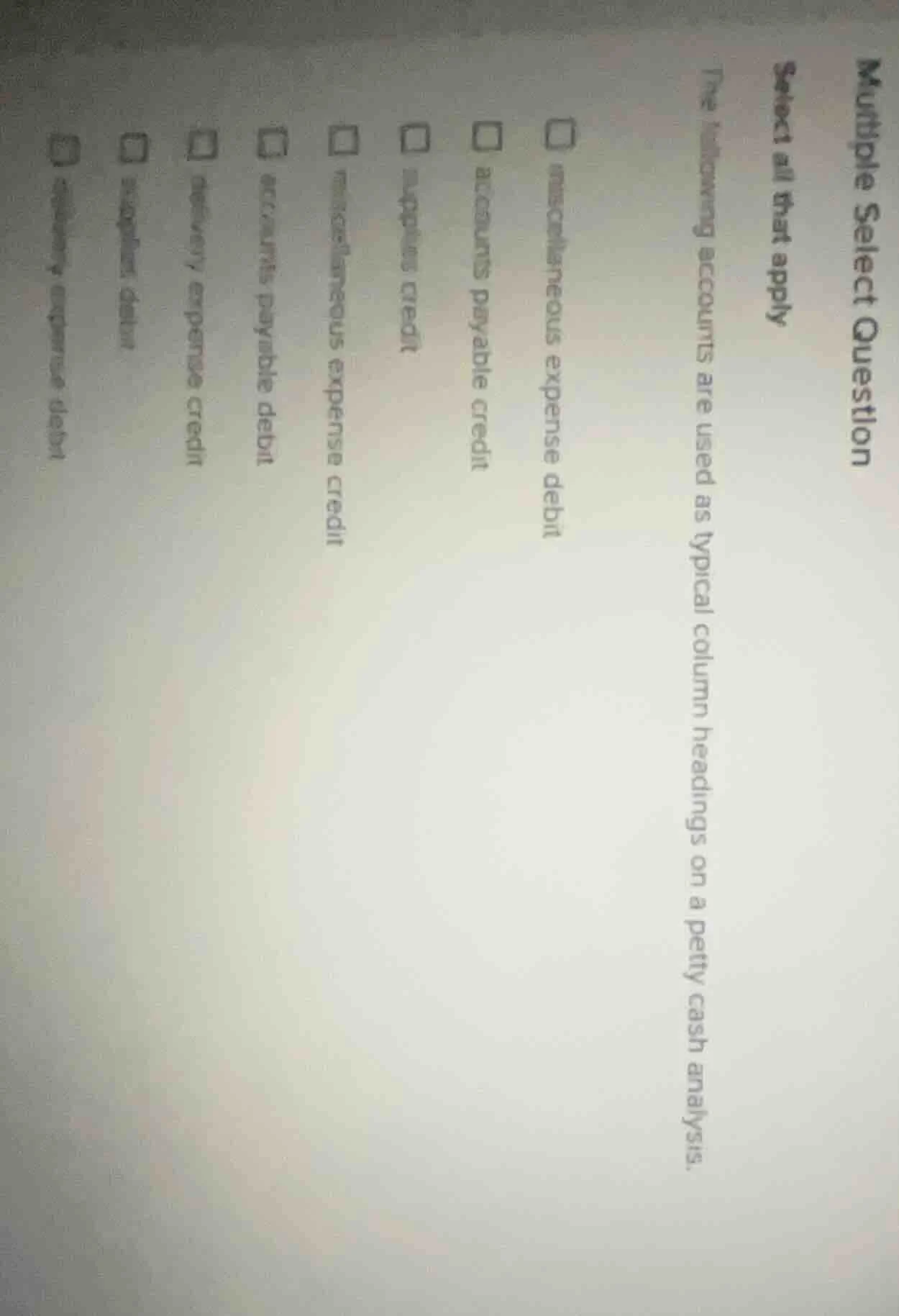 multiple select question select all that apply the following accounts a…