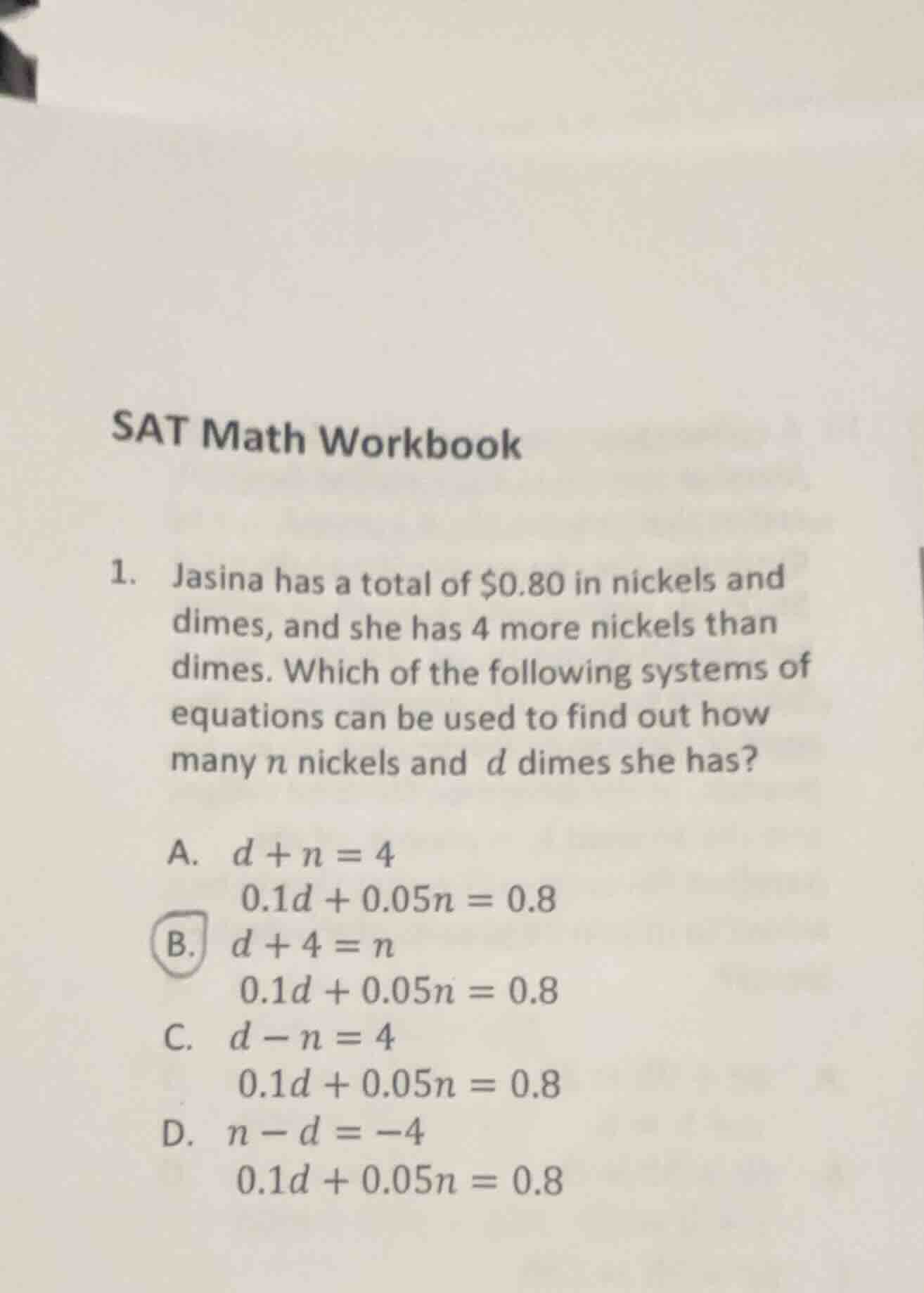 sat math workbook 1. jasina has a total of $0.80 in nickels and dimes, …