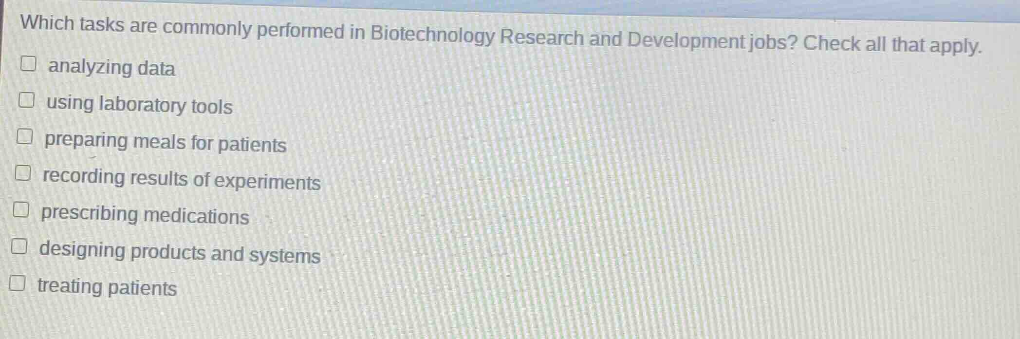 which tasks are commonly performed in biotechnology research and develo…