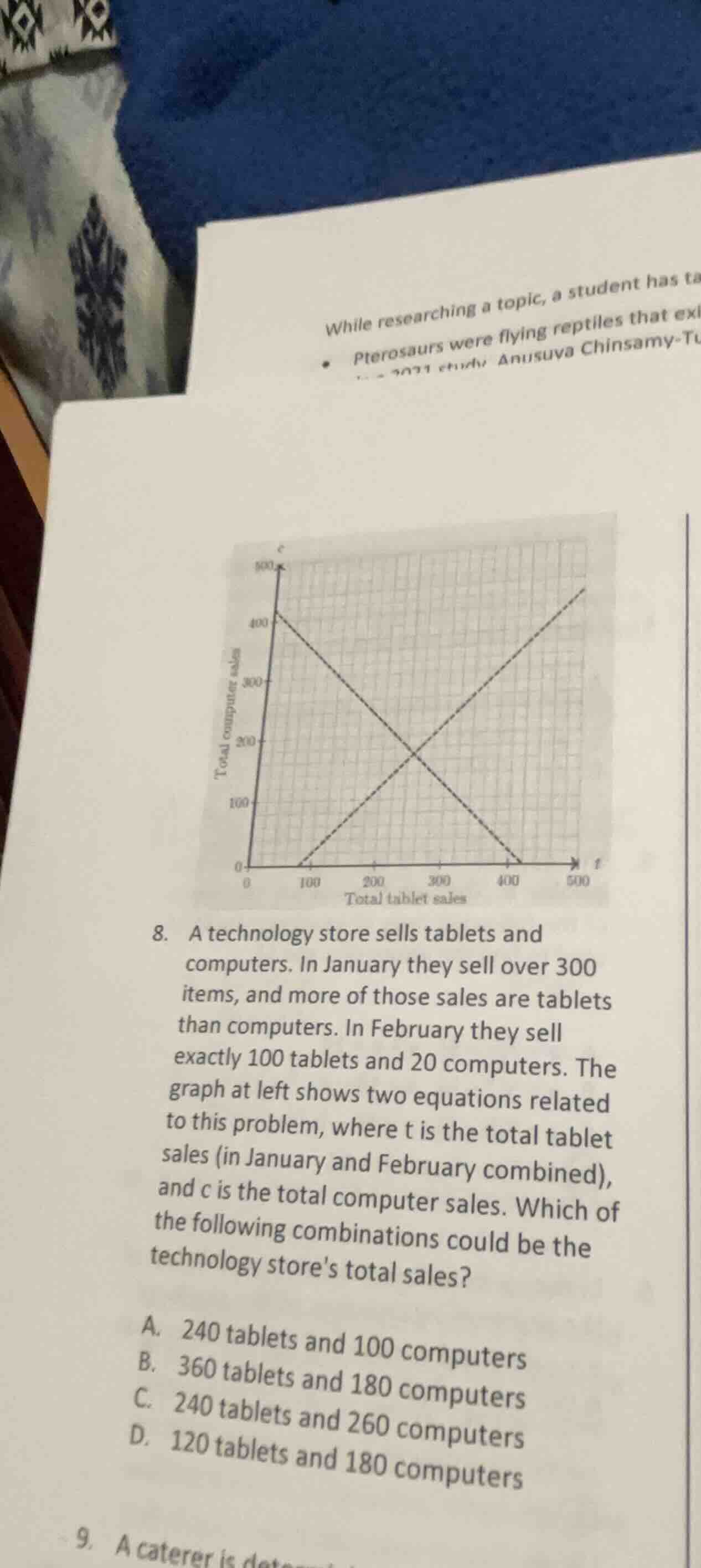 8. a technology store sells tablets and computers. in january they sell…