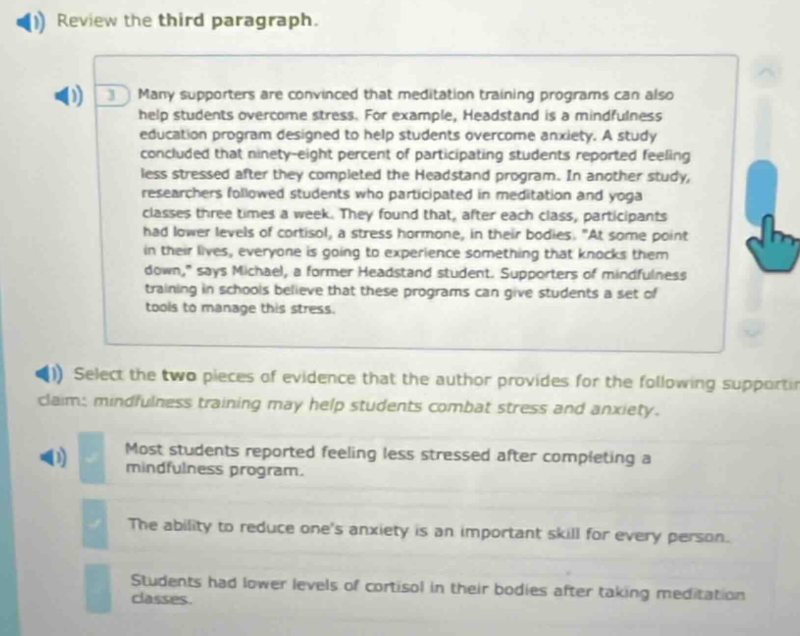 review the third paragraph. many supporters are convinced that meditati…