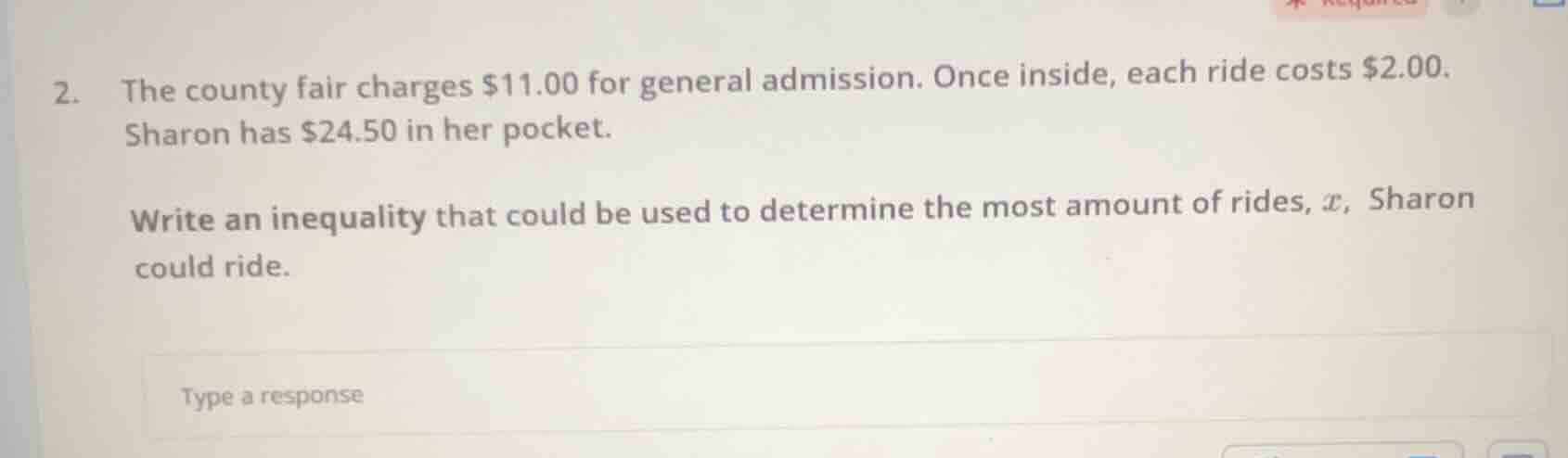 2. the county fair charges $11.00 for general admission. once inside, e…