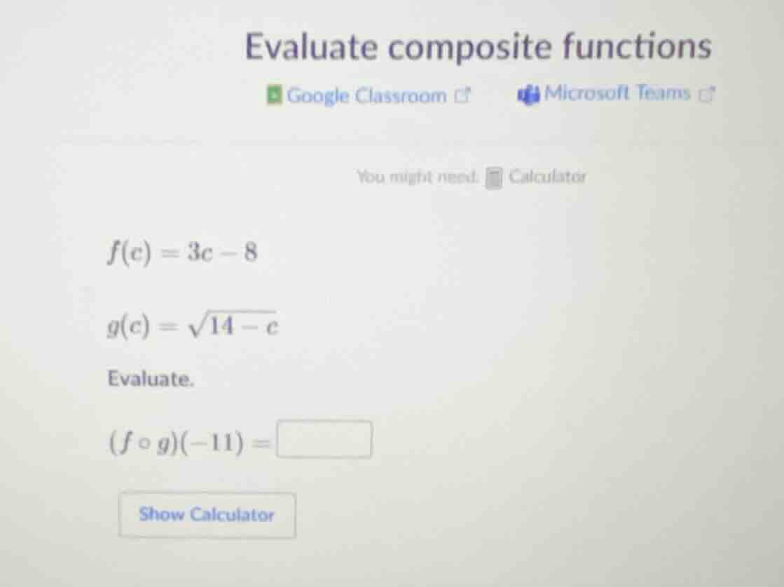 evaluate composite functions google classroom microsoft teams you might…
