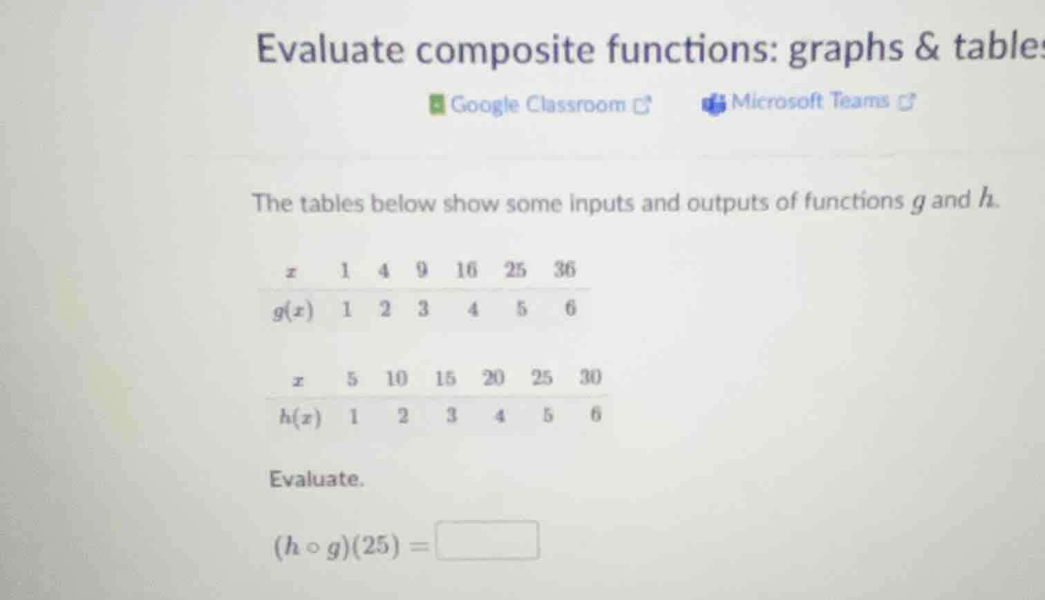 evaluate composite functions: graphs & tables google classroom microsof…