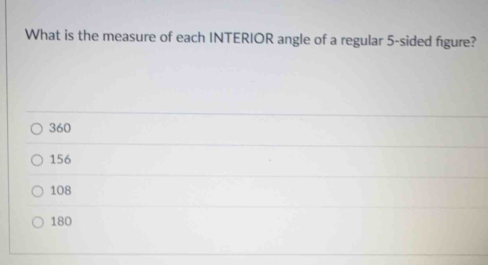 what is the measure of each interior angle of a regular 5-sided figure?…