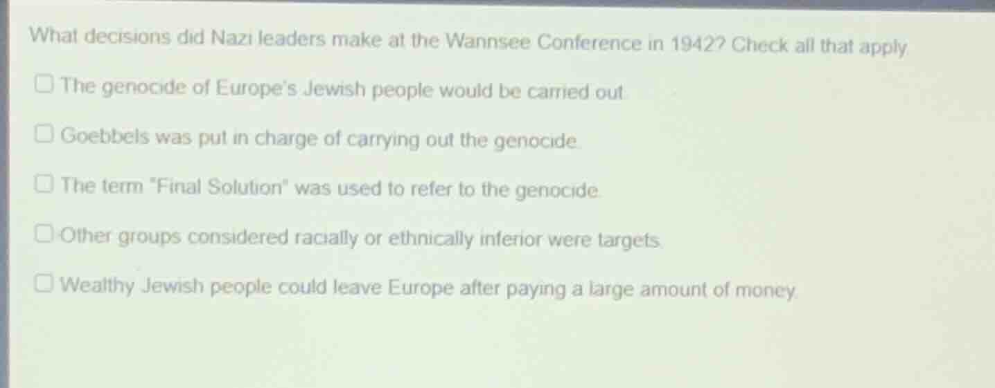 what decisions did nazi leaders make at the wannsee conference in 1942?…