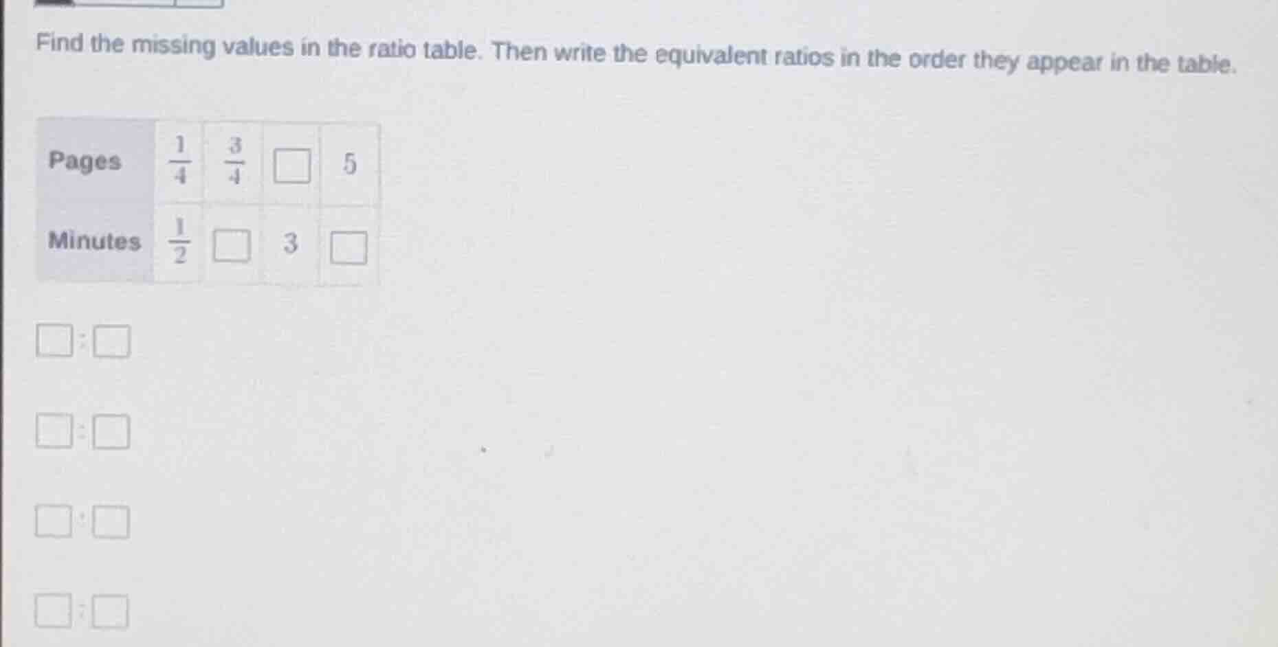 find the missing values in the ratio table. then write the equivalent r…