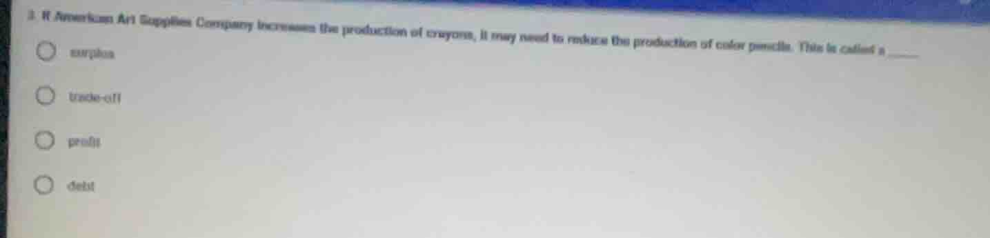 3. if american art supplies company increases the production of crayons…
