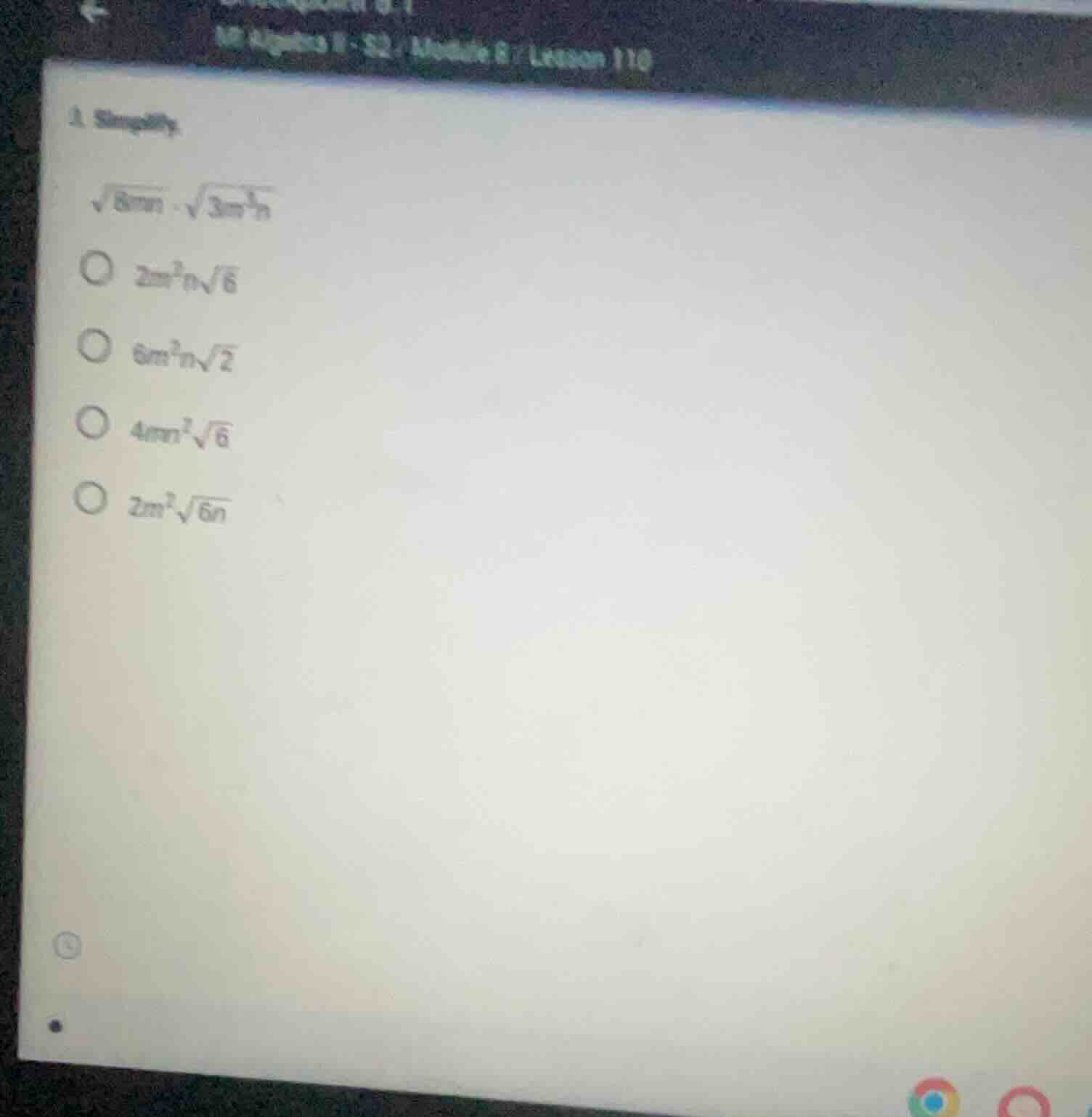 algebra ii - s2 / module 8 / lesson 110 1. simplify. $sqrt{8mn} cdot sq…