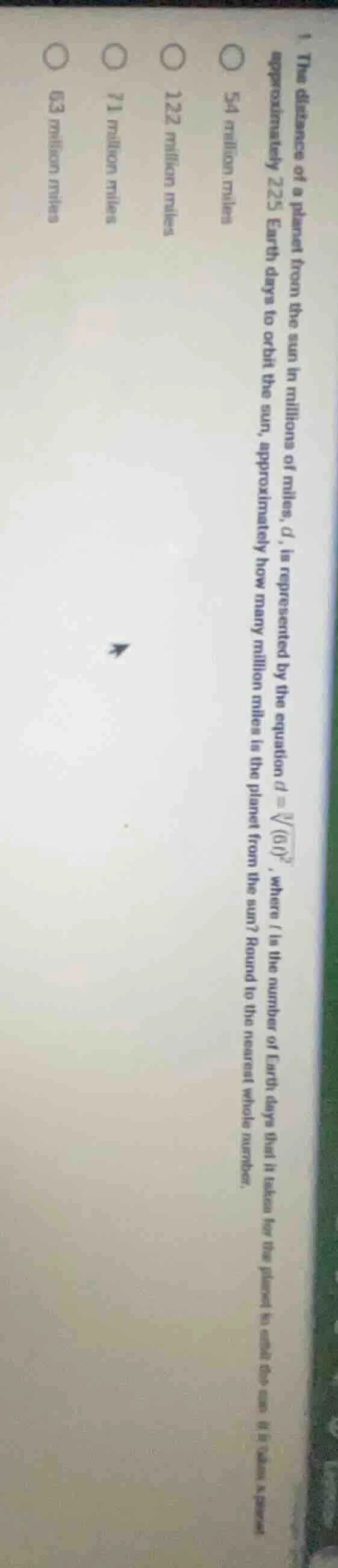 1. the distance of a planet from the sun in millions of miles, $d$, is …