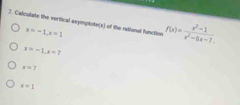 2. calculate the vertical asymptote(s) of the rational function $f(x)=\…