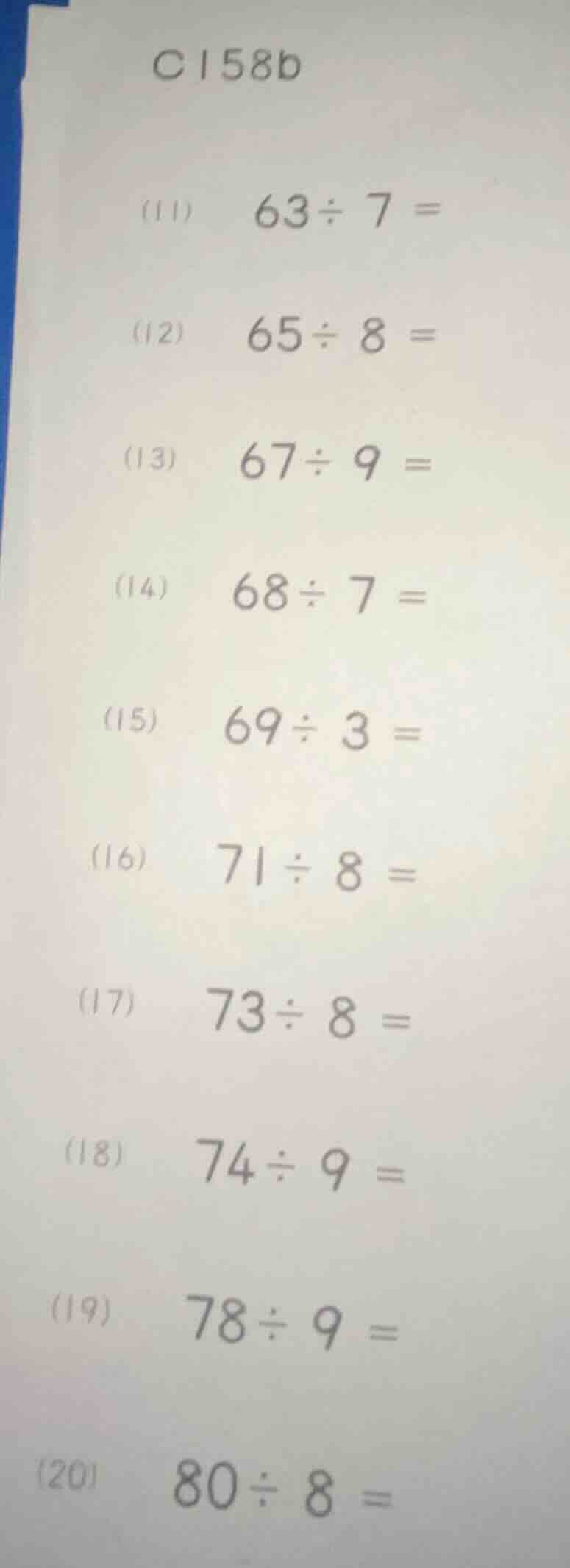 c158b (11) $63\\div7=$ (12) $65\\div8=$ (13) $67\\div9=$ (14) $68\\div7…