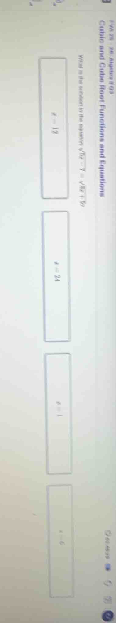 cubic and cube root functions and equations what is the solution to the…