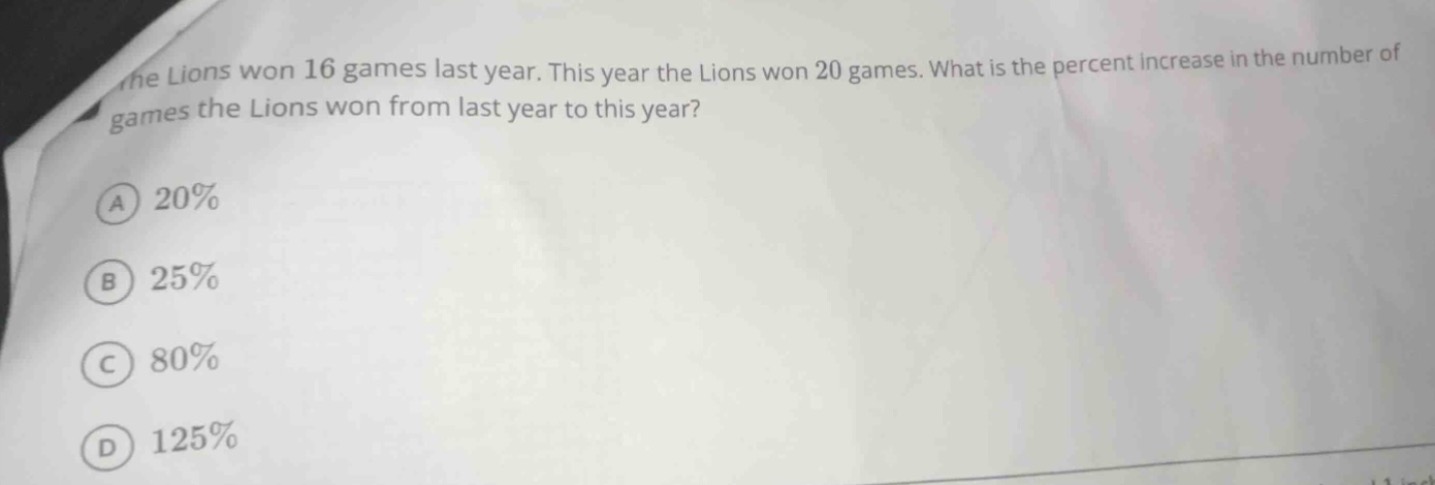 the lions won 16 games last year. this year the lions won 20 games. wha…