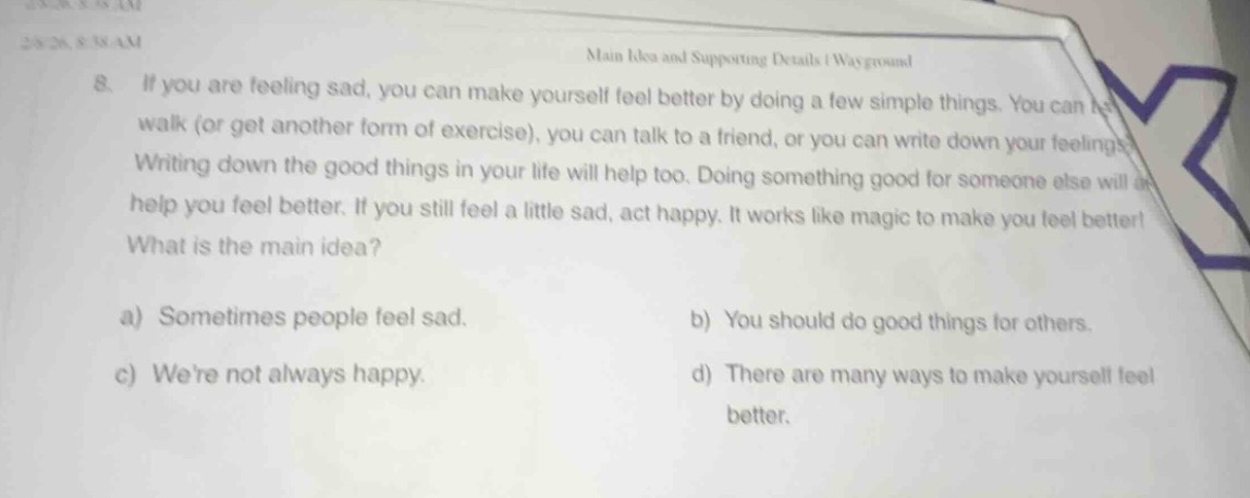 main idea and supporting details | wayground 8. if you are feeling sad,…