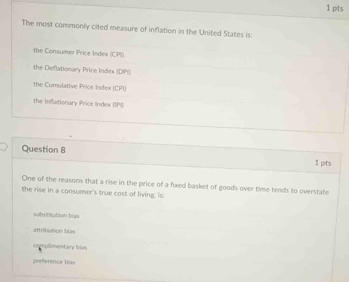 1 pts the most commonly cited measure of inflation in the united states…
