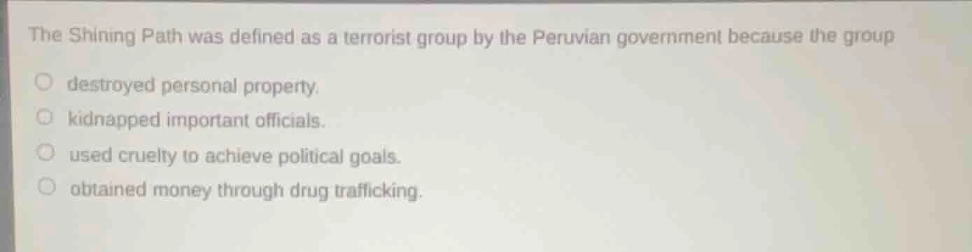 the shining path was defined as a terrorist group by the peruvian gover…
