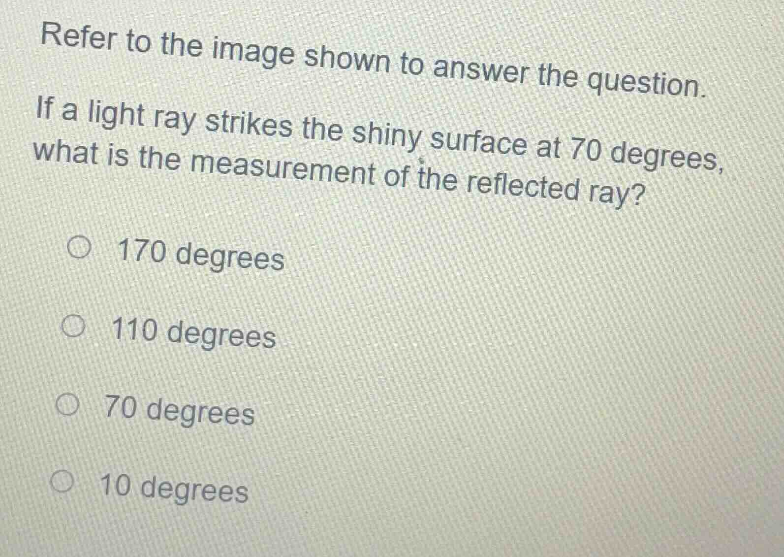 refer to the image shown to answer the question. if a light ray strikes…