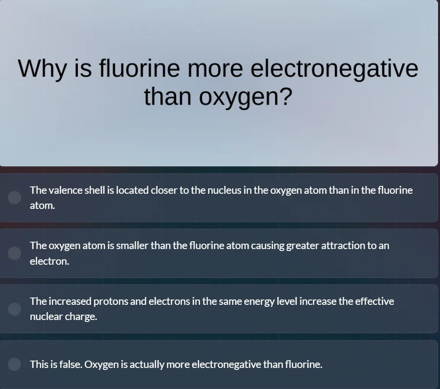 why is fluorine more electronegative than oxygen? the valence shell is …