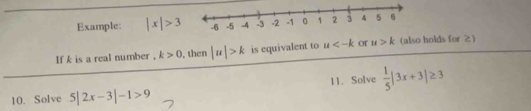 example: $|x|>3$ if $k$ is a real number , $k>0$, then $|u|>k$ is equiv…