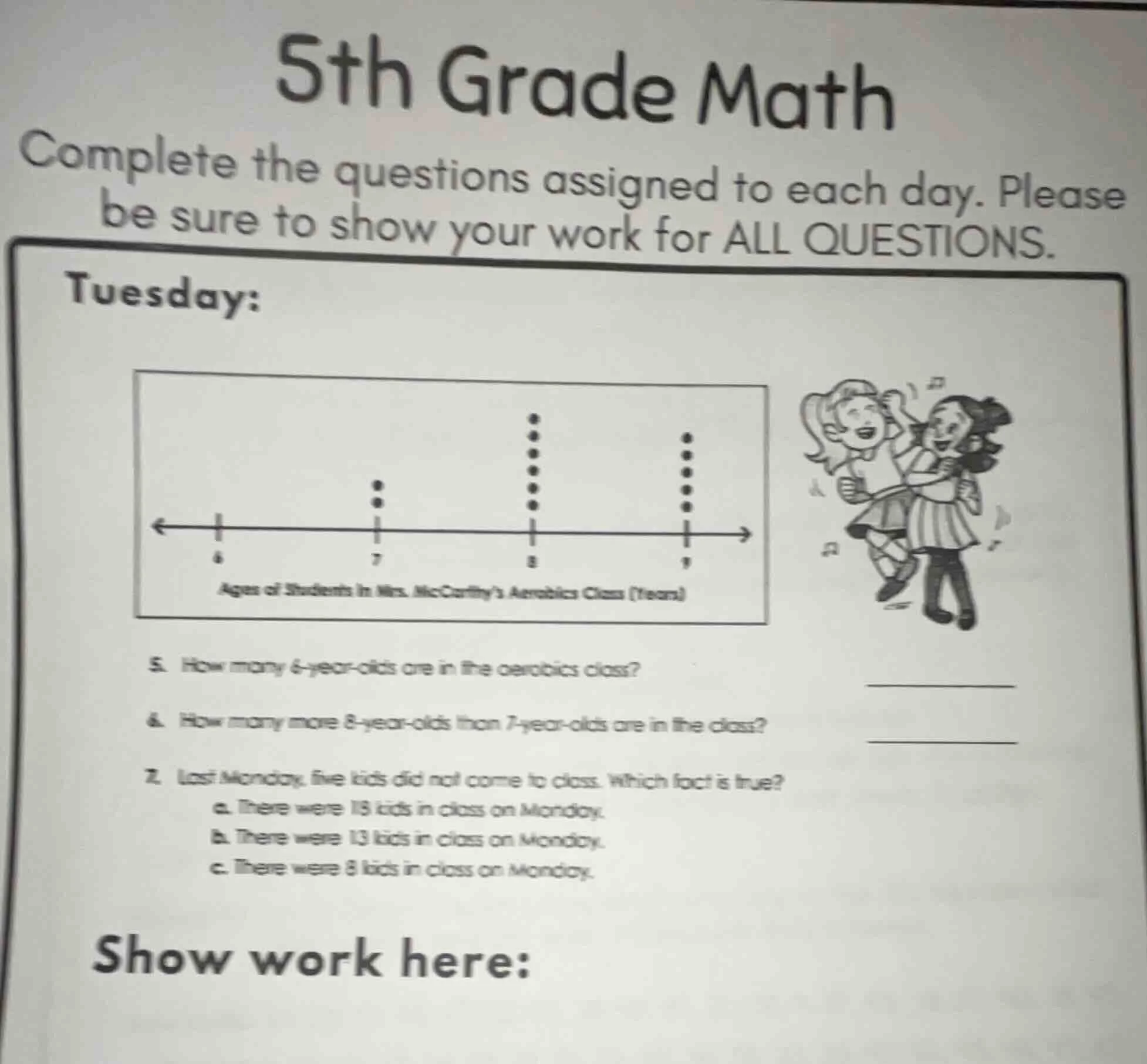 5th grade math complete the questions assigned to each day. please be s…