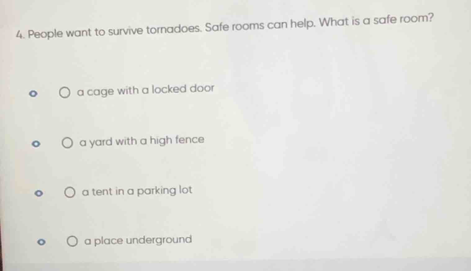 4. people want to survive tornadoes. safe rooms can help. what is a saf…