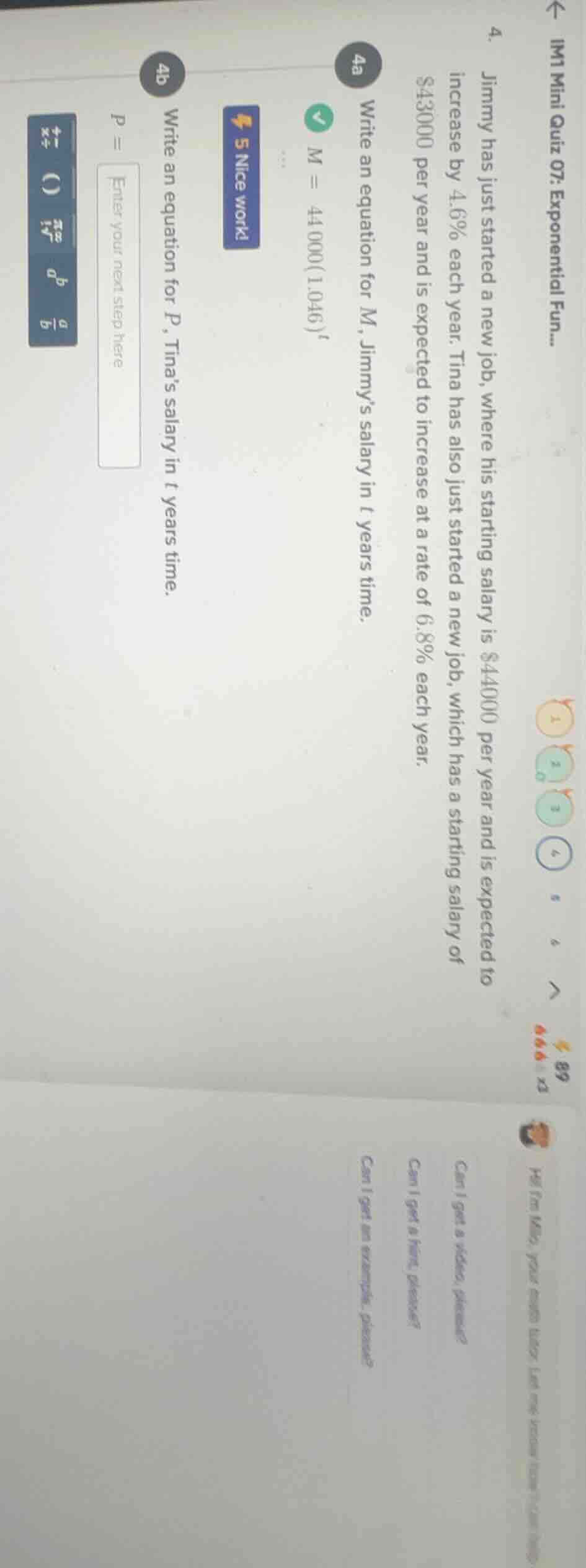 im1 mini quiz 07: exponential fun... 4. jimmy has just started a new jo…