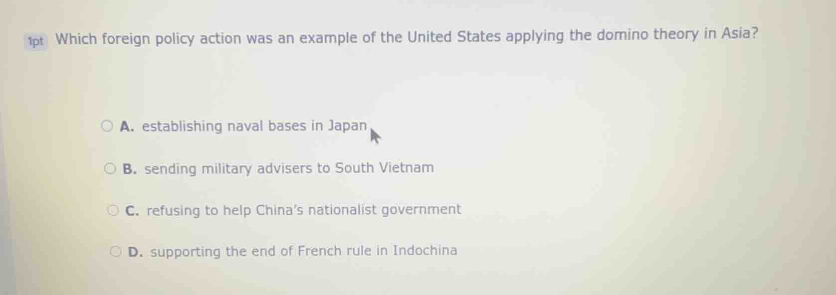 1pt which foreign policy action was an example of the united states app…