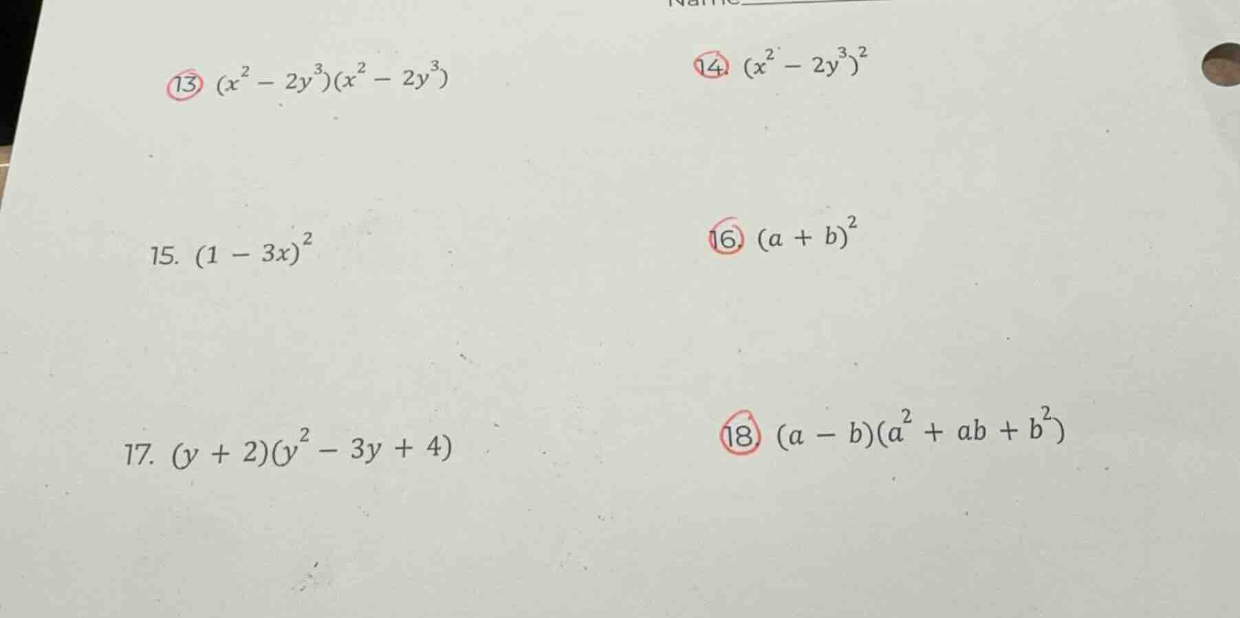 13. $(x^{2}-2y^{3})(x^{2}-2y^{3})$ 14. $(x^{2}-2y^{3})^{2}$ 15. $(1 - 3…