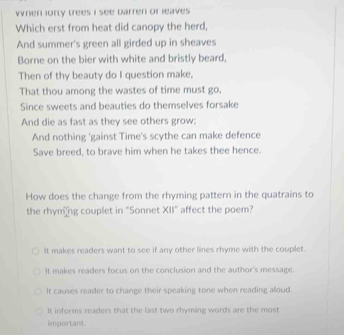 when lofty trees i see barren of leaves which erst from heat did canopy…