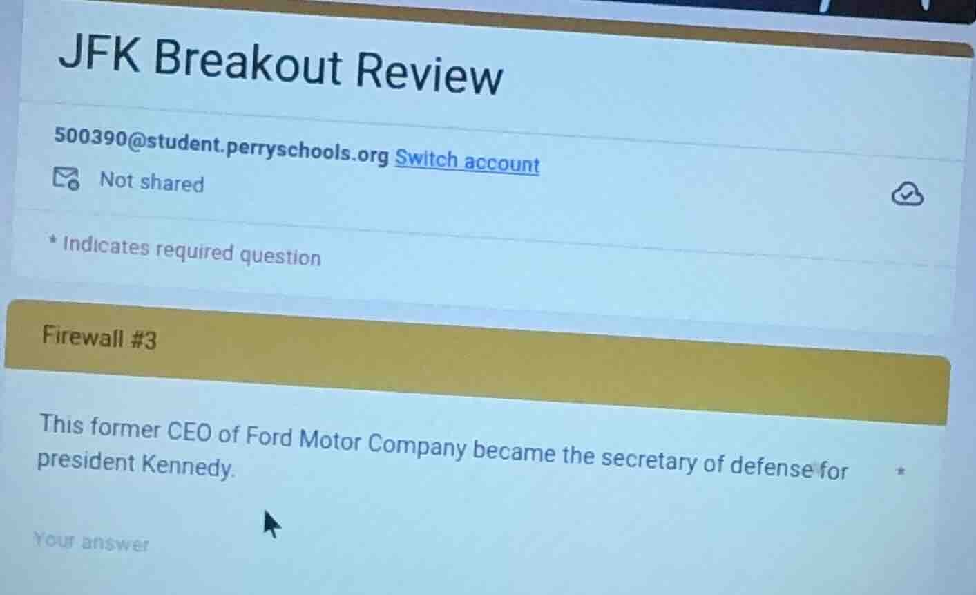 jfk breakout review 500390@student.perryschools.org switch account not …