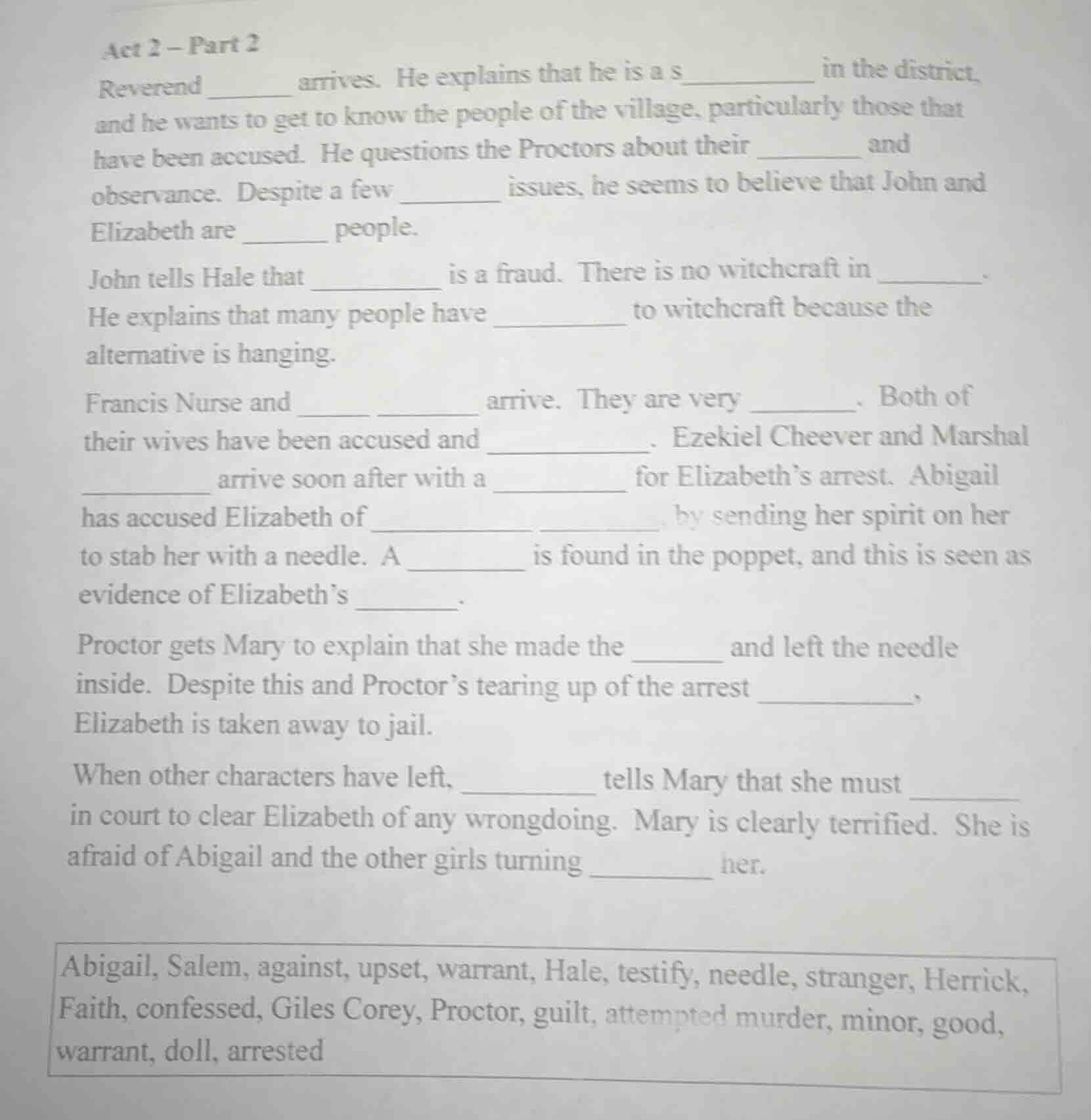 act 2 - part 2 reverend ______ arrives. he explains that he is a s_____…