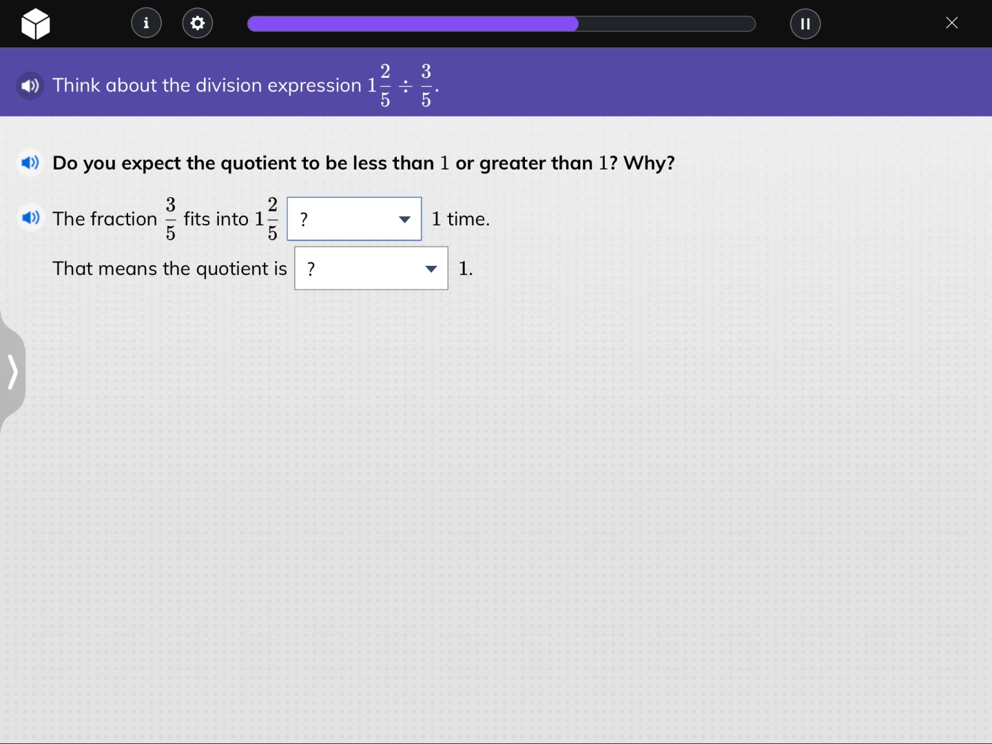 think about the division expression $1\\frac{2}{5} \\div \\frac{3}{5}$.…