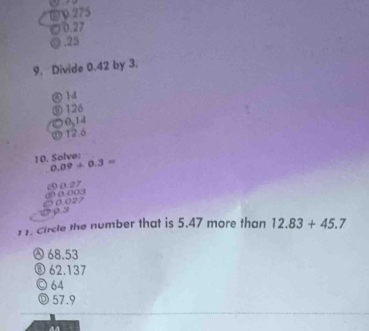 ①0.275 ②0.27 ③.25 9. divide 0.42 by 3. ①14 ②126 ③0.14 ④12.6 10. solve: …