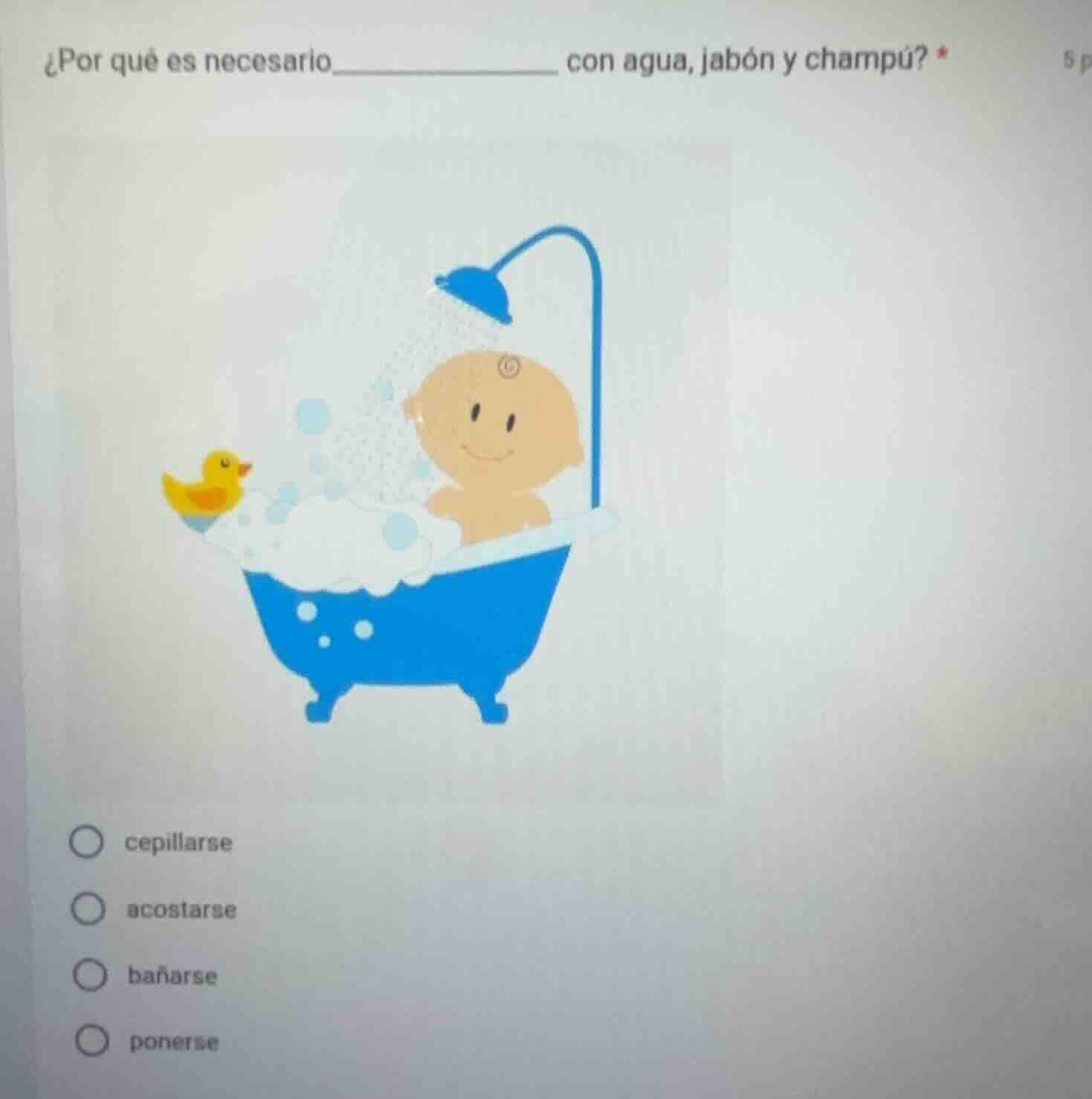 ¿por qué es necesario__________ con agua, jabón y champú? *cepillarseac…