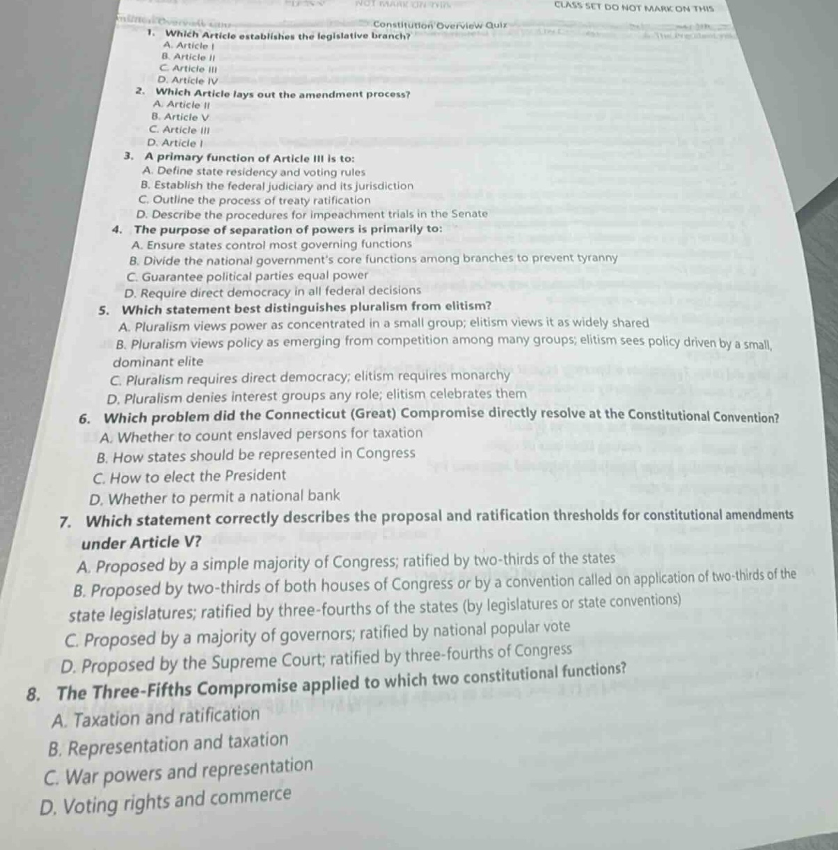 class set do not mark on thisconstitution overview quiz1. which article…
