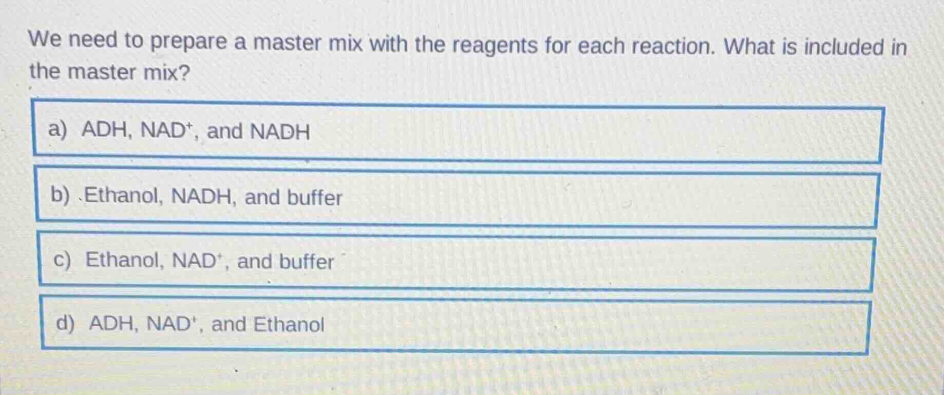 we need to prepare a master mix with the reagents for each reaction. wh…