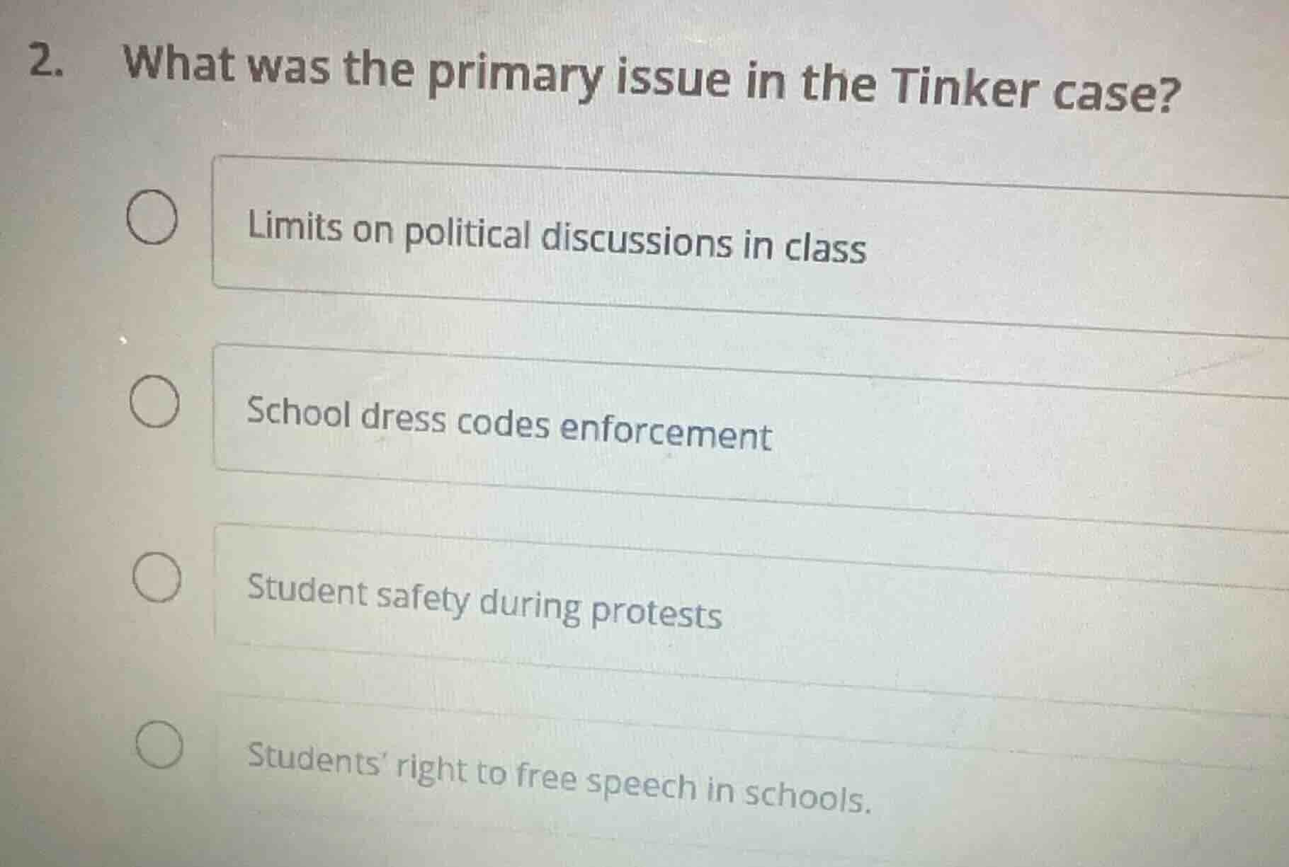 2. what was the primary issue in the tinker case? limits on political d…