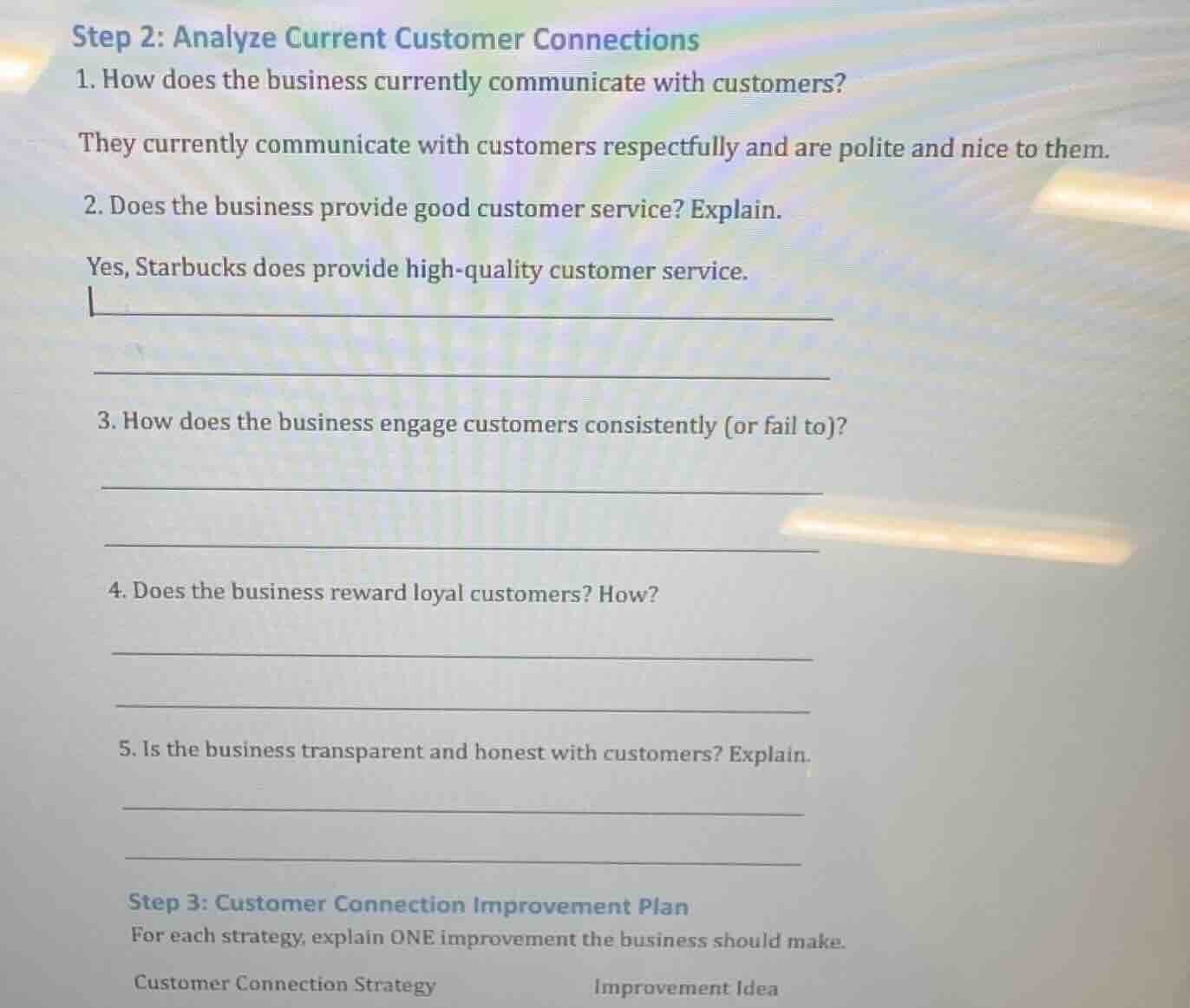 step 2: analyze current customer connections 1. how does the business c…