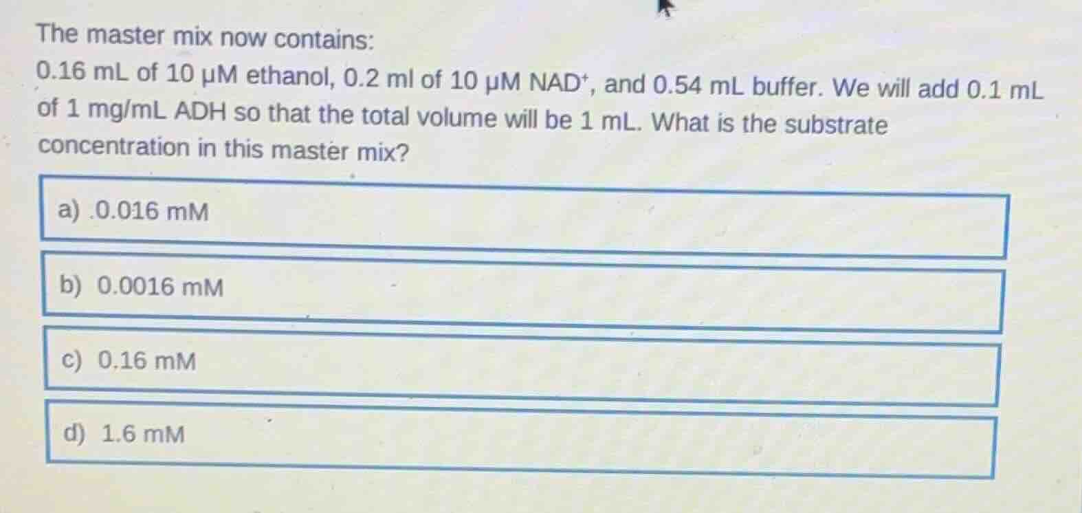 the master mix now contains: 0.16 ml of 10 μm ethanol, 0.2 ml of 10 μm …
