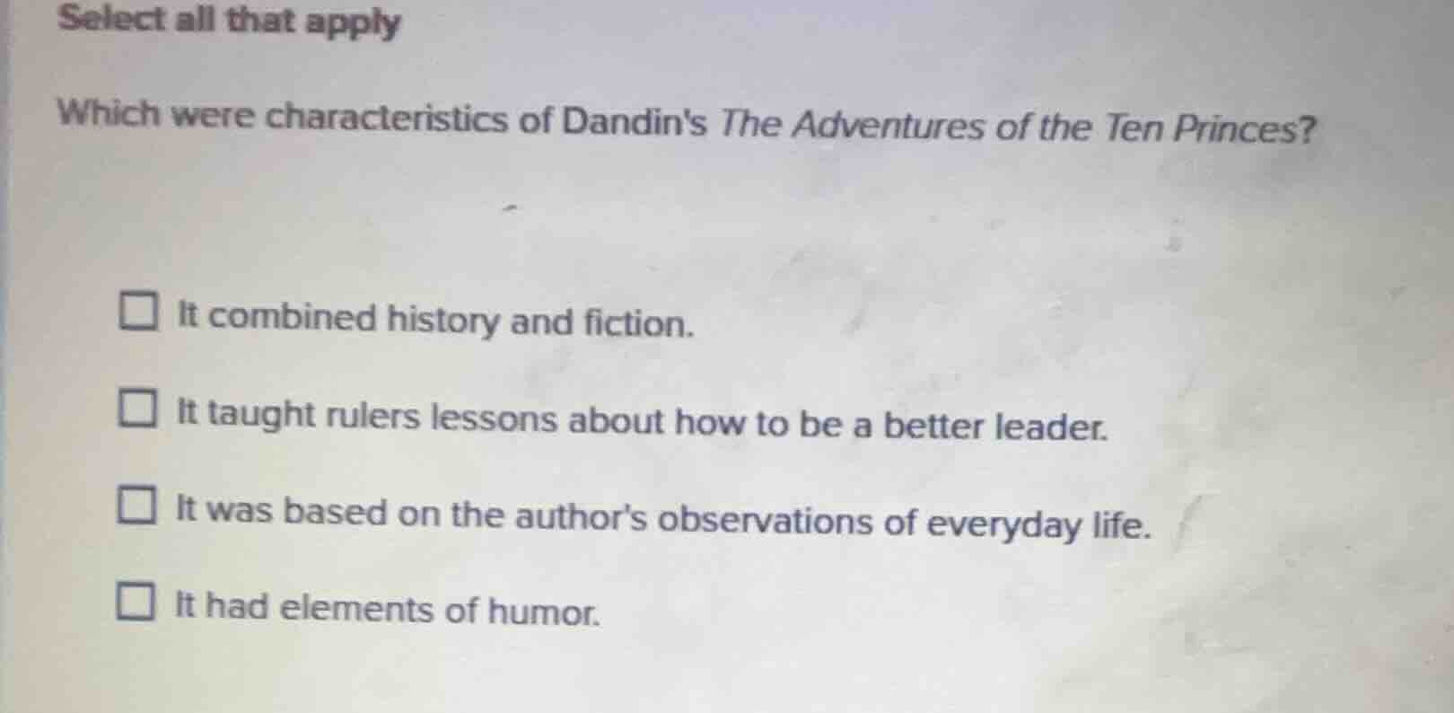 select all that apply which were characteristics of dandins the adventu…