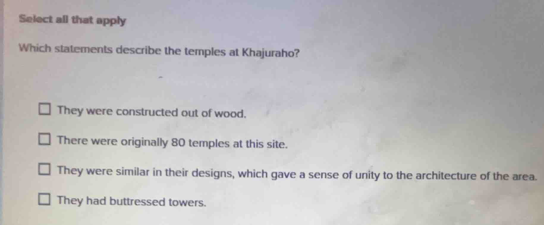 select all that apply which statements describe the temples at khajurah…