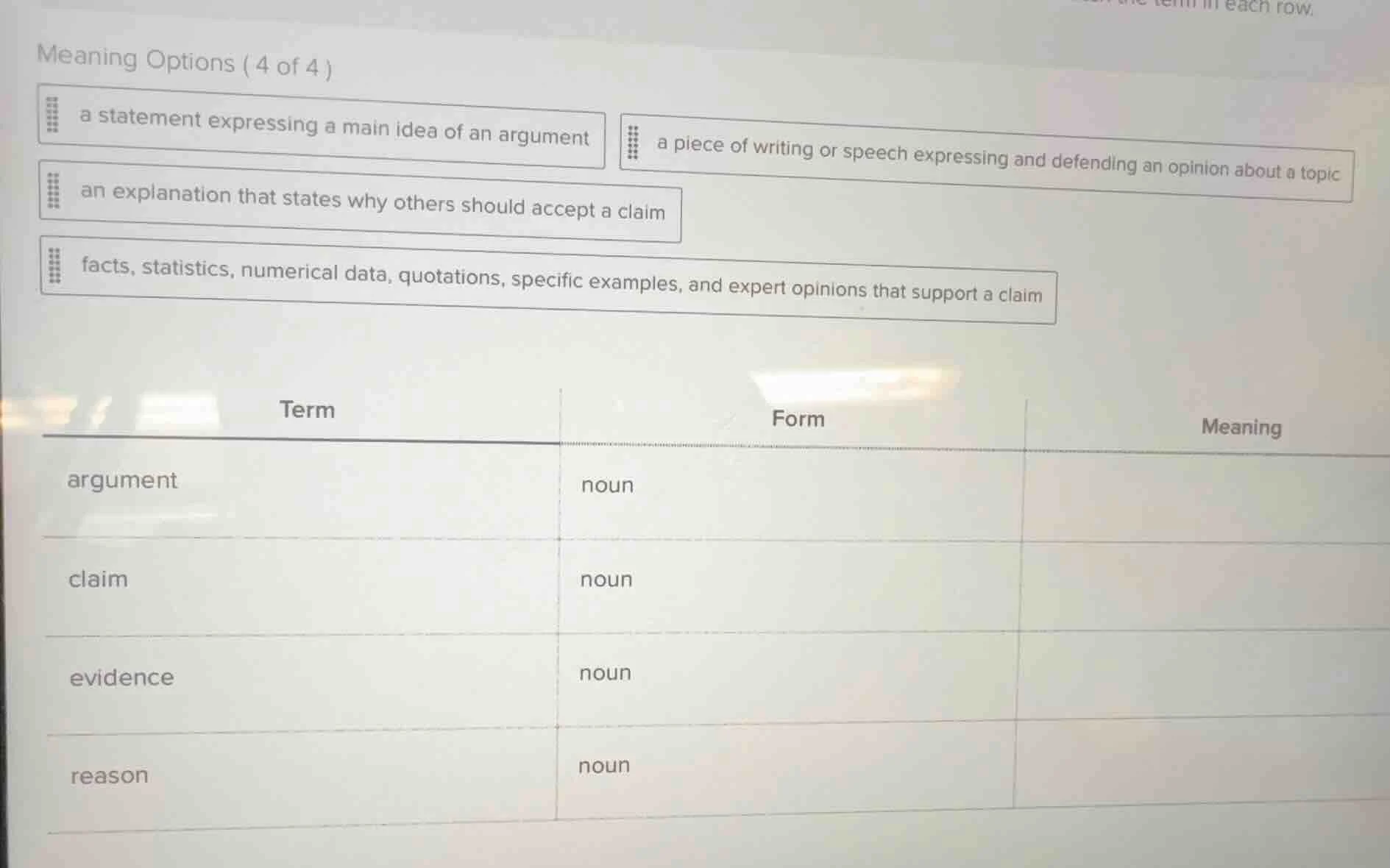 meaning options ( 4 of 4 )a statement expressing a main idea of an argu…