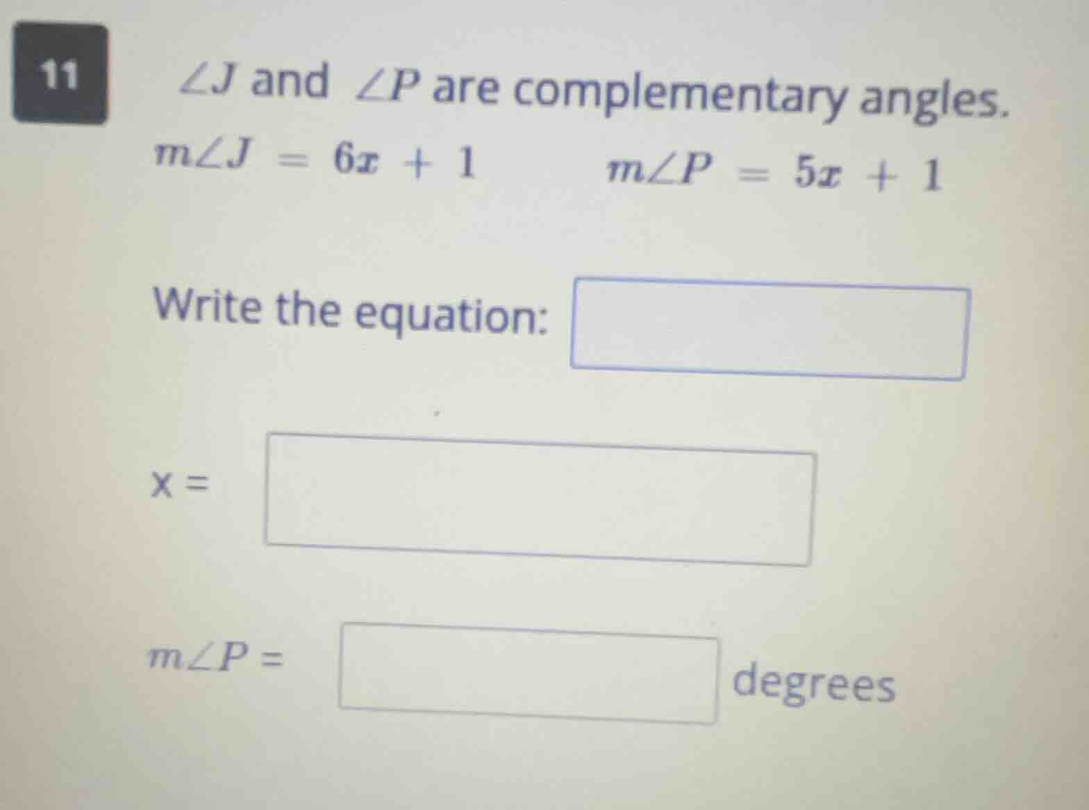 11 $\\angle j$ and $\\angle p$ are complementary angles. $m\\angle j = …