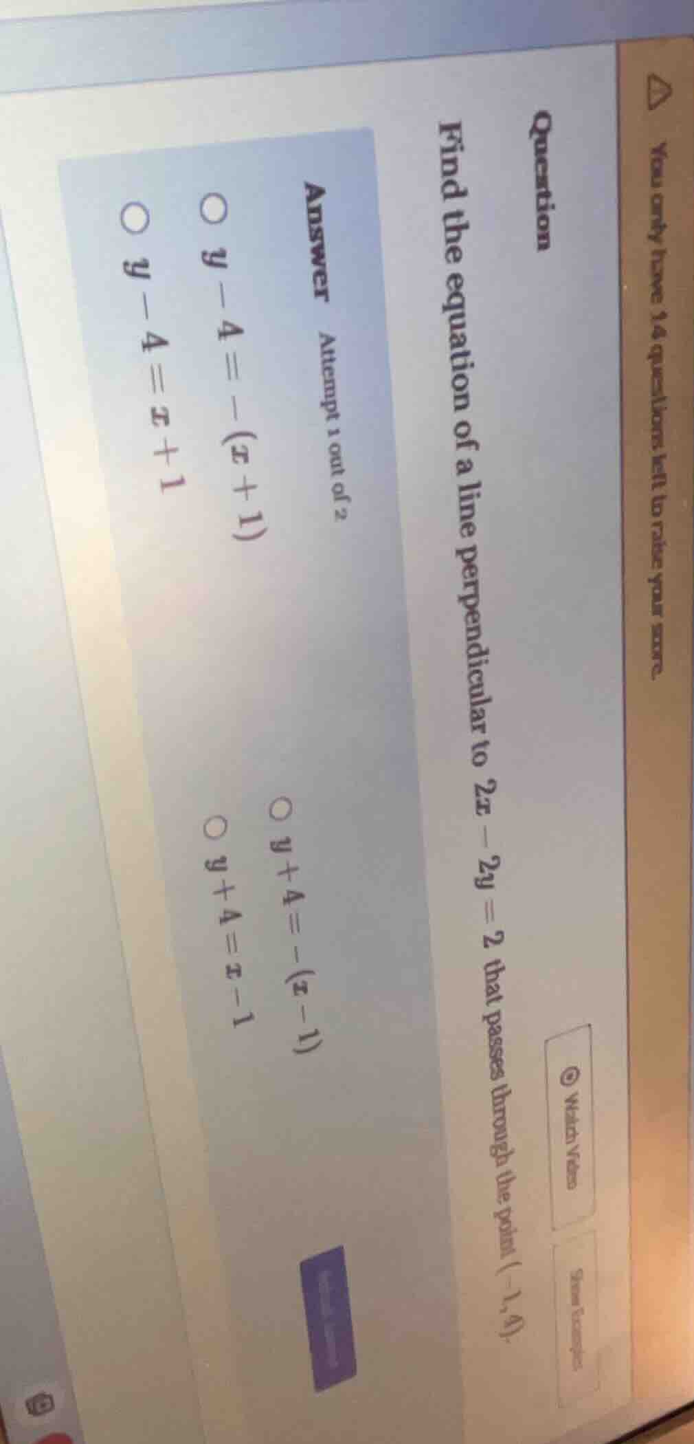 you only have 14 questions left to raise your score. question find the …