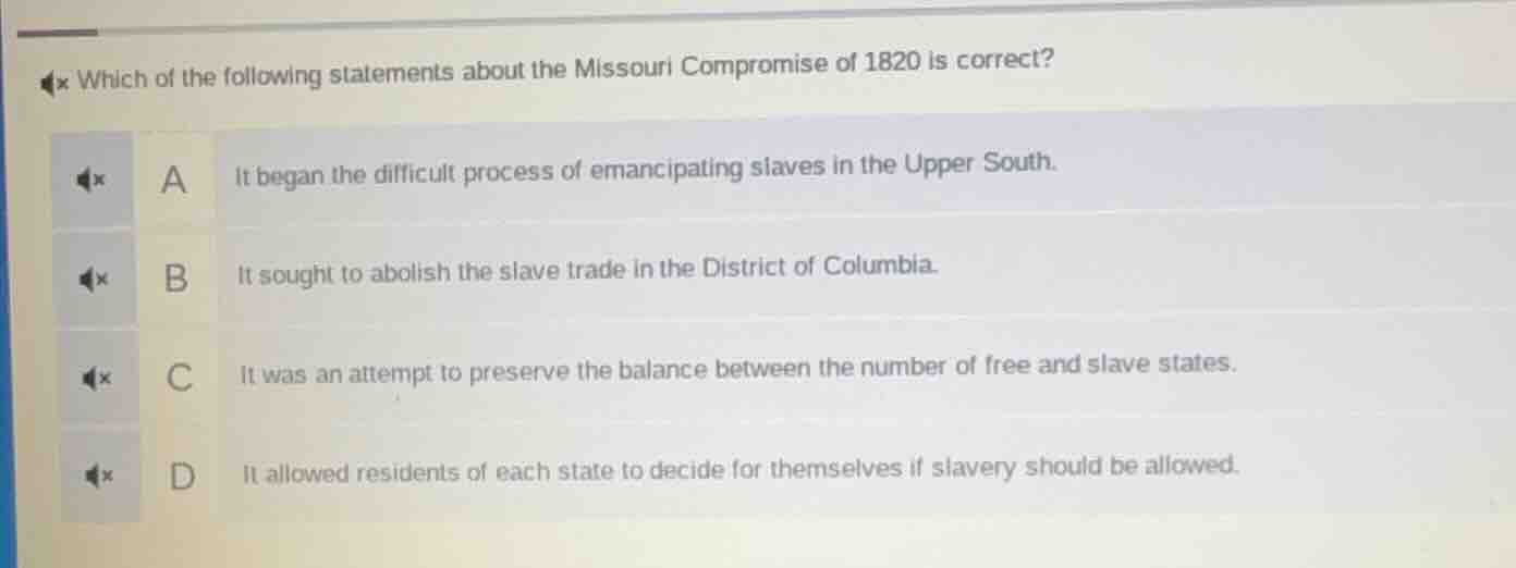 which of the following statements about the missouri compromise of 1820…
